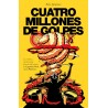 CUATRO MILLONES DE GOLPES