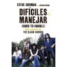 DIFÍCILES DE MANEJAR (HARD TO HANDLE). Vida y muerte de The Black Crowes
