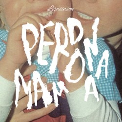 PERDONA MAMÁ