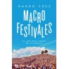 MACROFESTIVALES. El agujero negro de la música