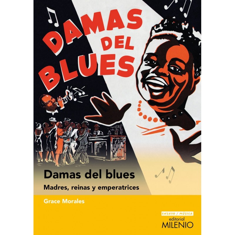 DAMAS DEL BLUES. Madres, reinas y emperatrices