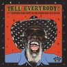 TELL EVERYBODY! (21ST CENTURY JUKE JOINT BLUES FROM EASY EYE SOUND)