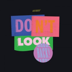 DON'T LOOK BACK