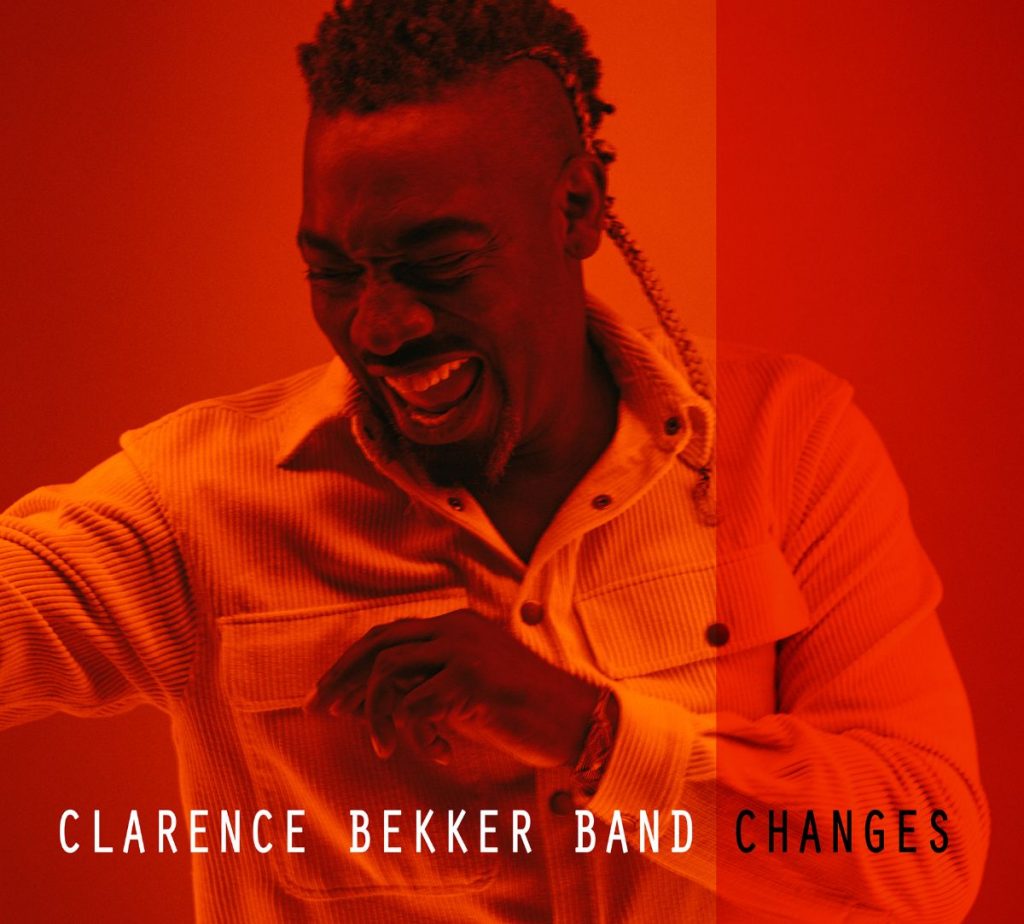 Clarence Bekker Band publican ‘Changes’, su álbum de debut