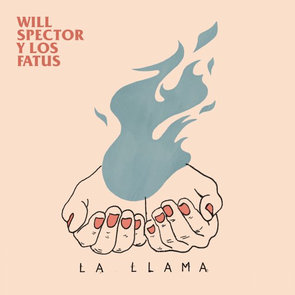 “La Llama”, es el nuevo disco de Will Spector y Los Fatus