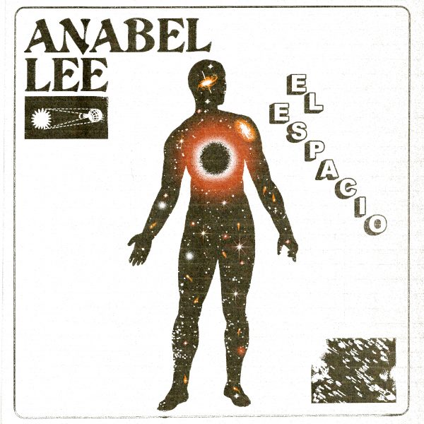 Anabel Lee publican su nuevo single, “El Espacio”